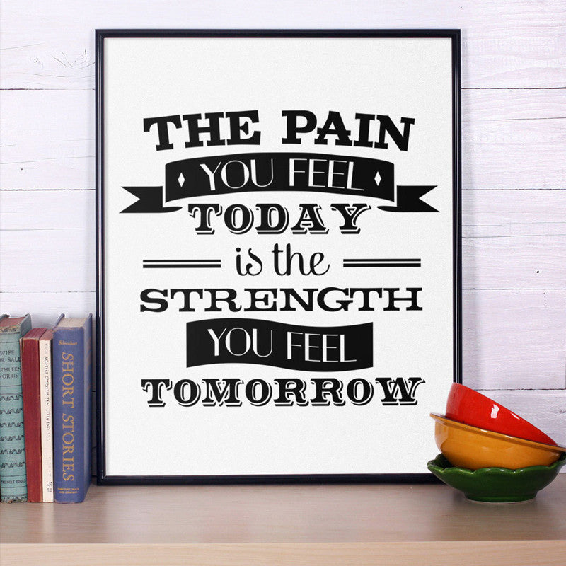 Motivational Print Canvas Poster, The Pain You Feel Today, Fitness Motivation, Inspirational Wall Phrase Art, Frame Not included